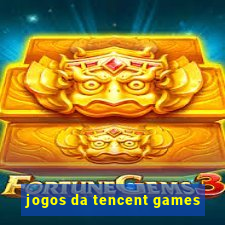 jogos da tencent games